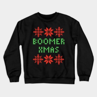 Boomer Xmas - Boomers Christmas Crewneck Sweatshirt